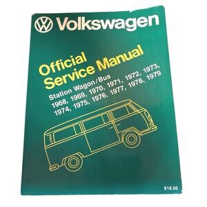 Volkswagen Bus Service Manual 1968–1979 Type 2 Station Wagon 4th Rev Bentley